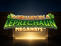 Play Wish upon a Leprechaun Megaways slot